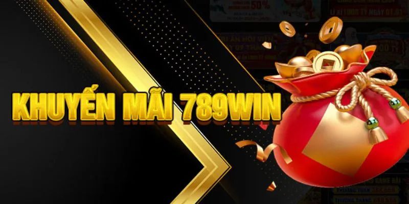 Chuyên mục khuyến mãi 789WIN